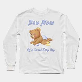 Crawling Teddy - New Mom of Boy Long Sleeve T-Shirt